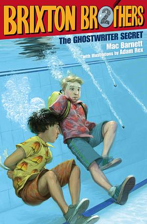 The Ghostwriter Secret by Mac Barnett