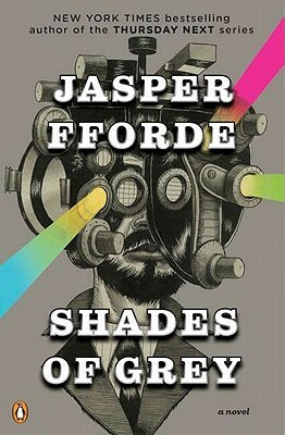 Shades of Grey by Jasper Fforde