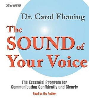 The Sound of Your Voice by Carol A. Fleming