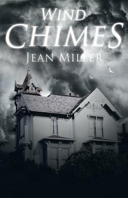 Wind Chimes by Jean Miller