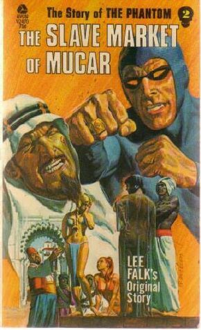 The Slave Market of Mucar by Lee Falk