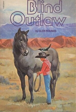 Blind Outlaw by Glen Rounds