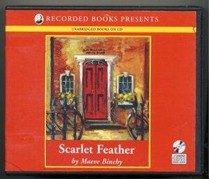 Scarlet Feather: Complete & Unabridged by Kate Binchy, Maeve Binchy