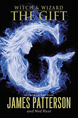 Witch & Wizard: La Tierra De Las Sombras by James Patterson