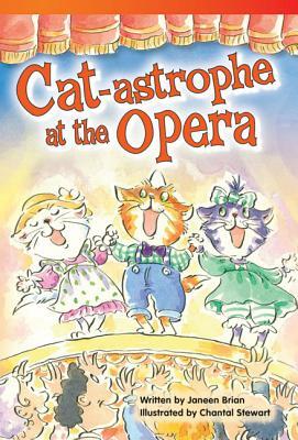 Cat-Astrophe at the Opera (Library Bound) (Fluent) by Janeen Brian