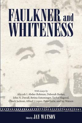 Faulkner and Whiteness by 