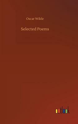 Selected Poems by Oscar Wilde