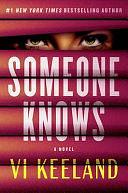 Someone Knows: A Novel by Vi Keeland