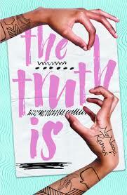 The Truth Is by NoNieqa Ramos