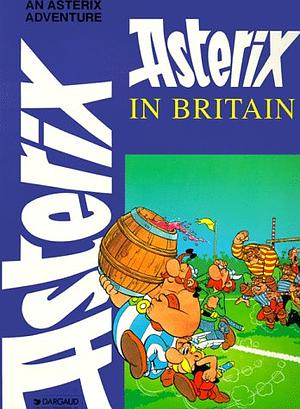 Asterix in Britain by René Goscinny