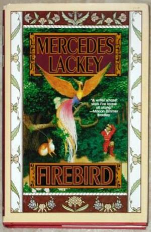Firebird by Mercedes Lackey