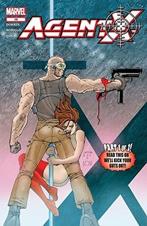 Agent X #10 by Juan Bobillo, Marcelo Sosa, Evan Dorkin