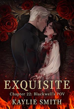 Exquisite by Kaylie Smith