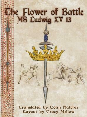 The Flower of Battle: MS Ludwig XV13 by 