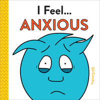 I Feel... Anxious by Dj Corchin