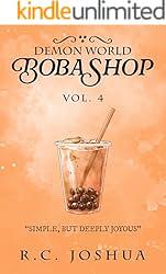 Demon World Boba Shop Book 4: A Cozy Fantasy Series by R.C. Joshua