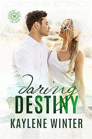 Daring Destiny by Kaylene Winter, Kaylene Winter