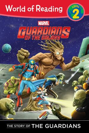 Guardians of the Galaxy: The Story of the Guardians by Tomas Palacios