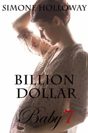 Billion Dollar Baby 7 by Simone Holloway