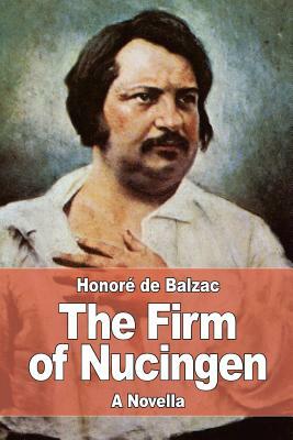 The Firm of Nucingen by Honoré de Balzac