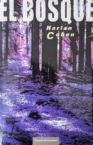 El Bosque by Harlan Coben