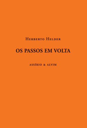 Os Passos em Volta by Herberto Helder