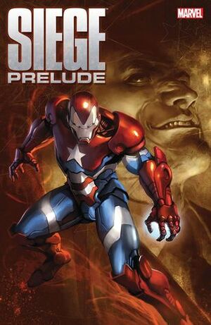 Siege Prelude by Olivier Coipel, Carmine Di Giandomenico, Brian Michael Bendis, Mike Mayhew, Karl Kesel, Rick Remender, Len Wein, Adi Granov, Joe Sinnott, Jonathan Hickman, Peter Milligan, Kieron Gillen, Tonci Zonjic, Matt Fraction, J. Michael Straczynski, Daniel Acuña, Mike Deodato Jr., Max Fiumara, Marko Djurdjevic