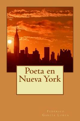 Poeta en Nueva York by Federico García Lorca