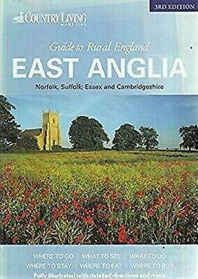 East Anglia: Norfolk, Suffolk, Essex and Cambridgeshire by Peter Long