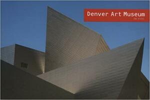 Denver Art Museum: Art Spaces--Denver Art Museum by SCALA, Laura Caruso