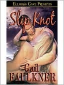 Slip Knot by Gail Faulkner
