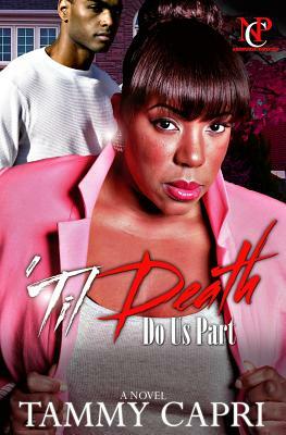 Til Death Do Us Part by Tammy Capri