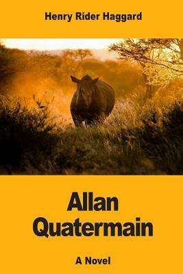 Allan Quatermain by H. Rider Haggard