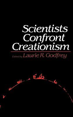 Scientists Confront Creationism by 