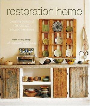 Restoration Home by Mark Bailey