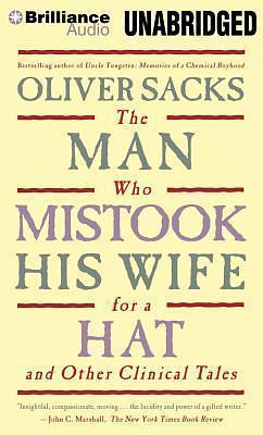 Man Who Mistook His Wife for a Hat, The by Oliver Sacks, Oliver Sacks, Jonathan Davis