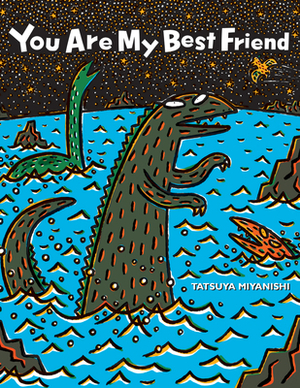 You Are My Best Friend by Tatsuya Miyanishi