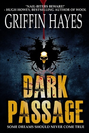 Dark Passage by Griffin Hayes