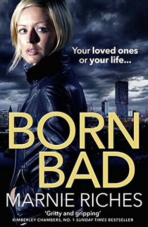 Born Bad by Marnie Riches