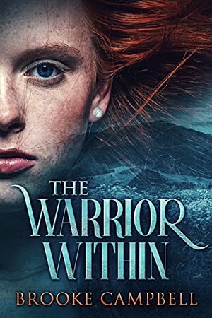 The Warrior Within by Brooke Campbell
