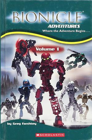 Bionicle Adventures: Volume 1 by Greg Farshtey