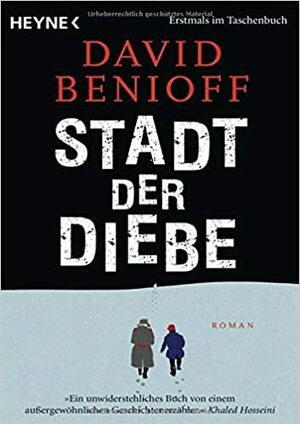 Stadt der Diebe by David Benioff