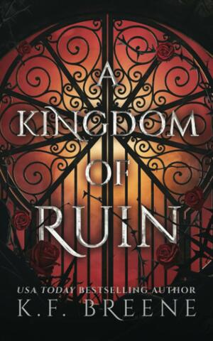 A Kingdom of Ruin by K.F. Breene