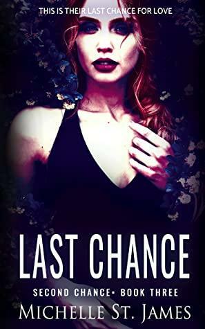 Last Chance by Michelle St. James