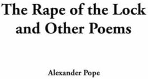 Rape of the Lock and Other Poems by Alexander Pope, Alexander Pope