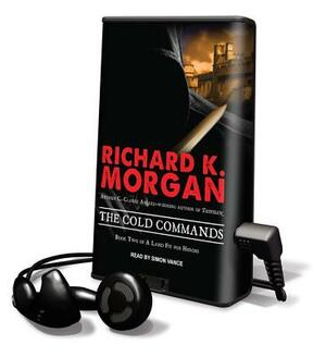 The Cold Commands by Richard K. Morgan