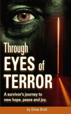 Through Eyes Of Terror by Drew Brett