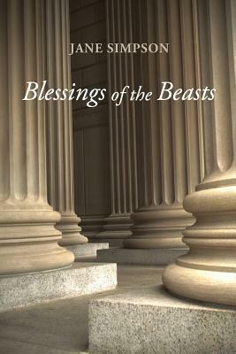 Blessings of the Beasts by Jane Simpson