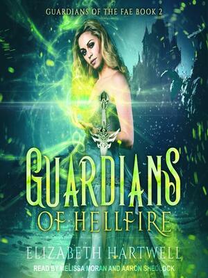 Guardians of Hellfire: A Reverse Harem Paranormal Fantasy Romance by Elizabeth Hartwell