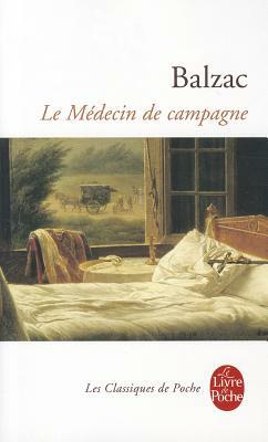 Le Medecin de Campagne by Honoré de Balzac